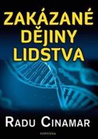 Zakázané dějiny lidstva - Radu Cinamar