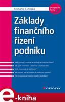 Základy finančního řízení podniku - Romana Čižinská