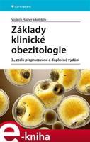 Základy klinické obezitologie - Vojtěch Hainer, kolektiv