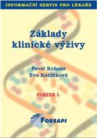 Základy klinické výživy - Pavel Kohout, Eva Kotrlíková