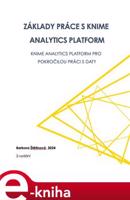 Základy práce s KNIME Analytics Platform - Barbora Štětinová