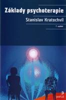 Základy psychoterapie - Stanislav Kratochvíl