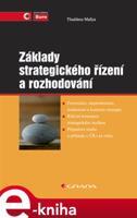 Základy strategického řízení a rozhodování - Thaddeus Mallya