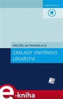 Základy vnitřního lékařství - Aleš Žák, Jan Petrášek