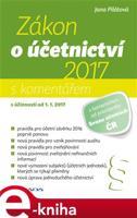 Zákon o účetnictví 2017 - Jana Pilátová