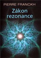 Zákon rezonance - Pierre Franckh