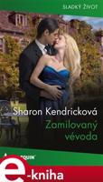 Zamilovaný vévoda - Sharon Kendricková