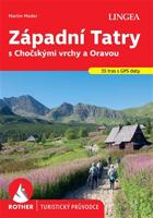 Západní Tatry s Chočskými vrchy a Oravou - Rother - Martin Moder