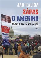 Zápas o Ameriku - Jan Kaliba