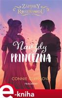 Zápisky z Rosewoodu – Navždy princezna - Connie Glynnová