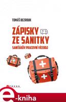 Zápisky ze sanitky - Tomáš Bezrouk