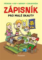 Zápisník pro malé skauty - Martina Honzů, Martina Procházková, Zdeněk Chval