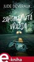 Zapomenutá vražda - Jude Deveraux