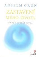 Zastavení mého života - Anselm Grün