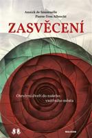 Zasvěcení - Annick de Souzenelle, Pierre Yves Albrecht