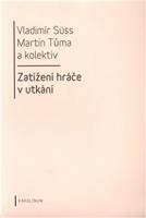 Zatížení hráče v utkání - Martin Tůma, Vladimír Sűss