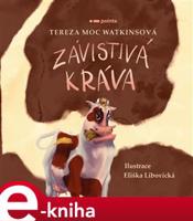 Závistivá kráva - Tereza Moc Watkinsová