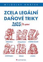 Zcela legální daňové triky 2025 - Miloslav Hnátek