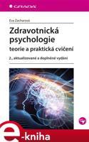 Zdravotnická psychologie - Eva Zacharová