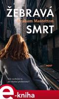 Žebravá smrt - Graham Masterton