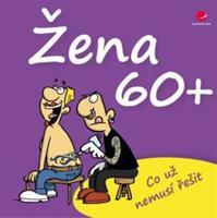 Žena 60+ - Michael Kernbach, Miguel Fernandez