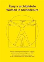 Ženy v architektuře / Women in Architecture