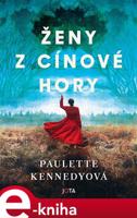 Ženy z Cínové Hory - Paulette Kennedyová