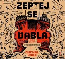 Zeptej se ďábla - Michal Vrba