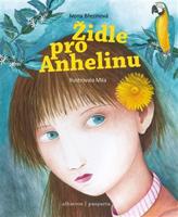 Židle pro Anhelinu - Veronika Šporclová, Ivona Březinová