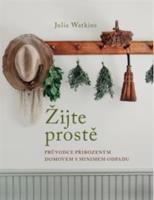 Žijte prostě - Julia Watkins