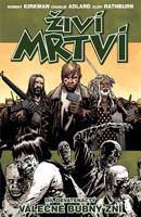 Živí mrtví 19: Válečné bubny zní - Robert Kirkman