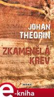 Zkamenělá krev - Johan Theorin