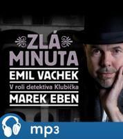 Zlá minuta, mp3 - Emil Vachek