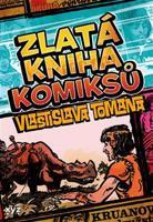 Zlatá kniha komiksů Vlastislava Tomana - Vlastislav Toman