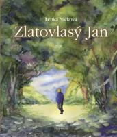 Zlatovlasý Jan - Lenka Ničková