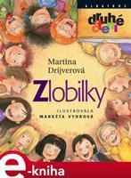 Zlobilky - Martina Drijverová