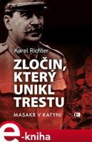 Zločin, který unikl trestu - Karel Richter