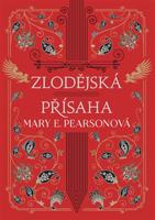 Zlodějská přísaha - Mary E. Pearsonová