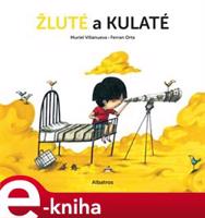 Žluté a kulaté - Muriel Villanueva