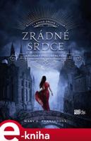 Zrádné srdce - Mary E. Pearsonová