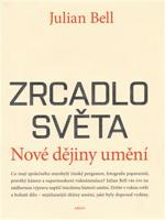 Zrcadlo světa - Julian Bell