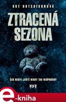 Ztracená sezóna - Dot Hutchison