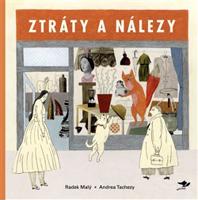 Ztráty a nálezy - Radek Malý, Andrea Tachezy