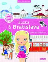 Zuzka &amp; Bratislava – Město plné samolepek - Ema Potužníková