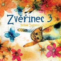 Zvěřinec 3 - Yellow Sisters