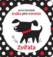 Zvířata - První černobílá knížka pro miminko - Stella Baggot