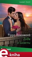 Zvíře z Luzernu - Pippa Roscoeová