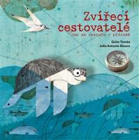 Zvířecí cestovatelé - Tomás Quim, Julio Antonio Blasco